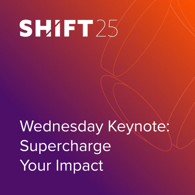 Shift25_Breakout-Thumbnail_KEYNOTE_impact