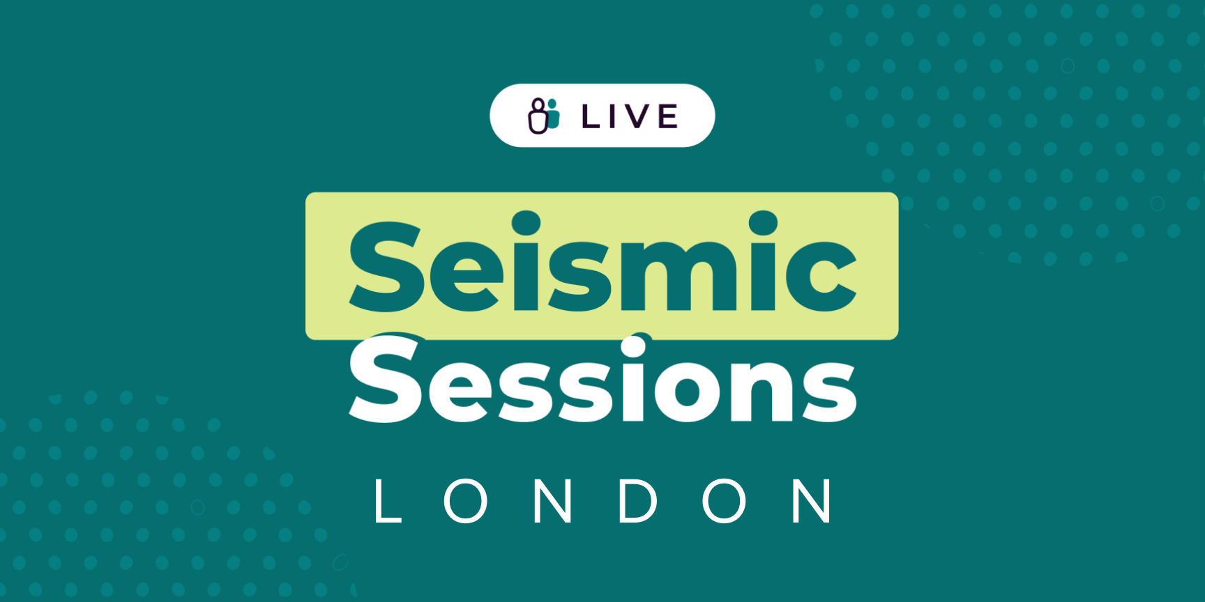 SeismicSessionsLondonEventThumbnail864x4322x